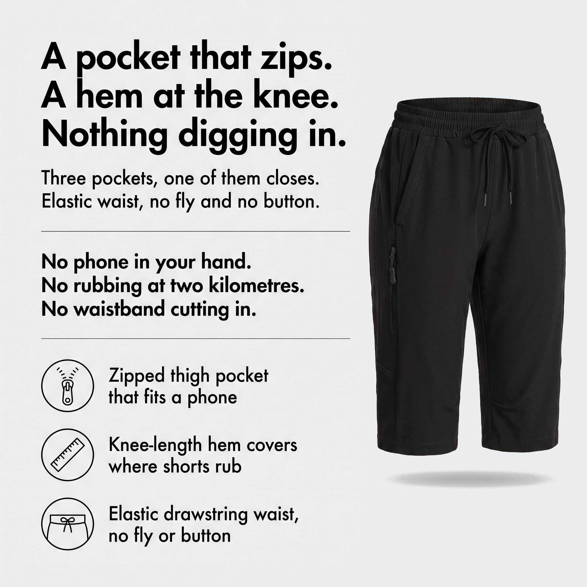 A pocket that zips, a hem at the knee, nothing digging in